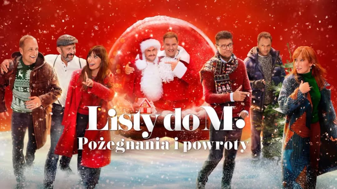 Listy do M Pożegnania i Powroty - recenzja, która zaskoczy emocjami i humorem